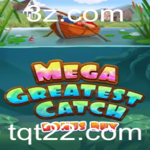 MegaGreatestCatchBonusBuy: Uma Jornada de Emoção e Aventura